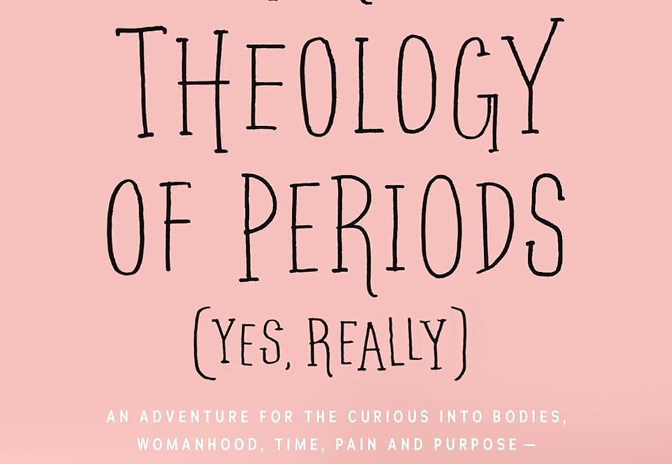 A Brief Theology of Periods (Yes Really)